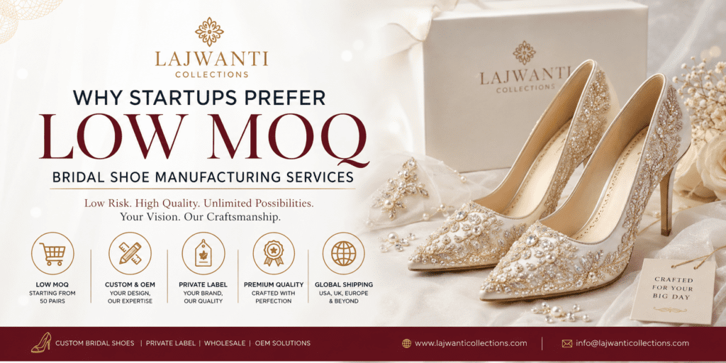 Bridal Shoe Manufacturing Services