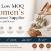 Low MOQ Women’s Footwear Supplier for Private Label